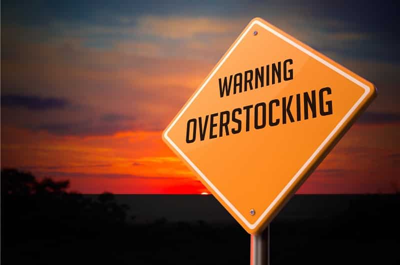 Overstocking Caution Sign